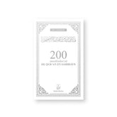 200 Smeekbeden uit de Koran en Sahihayn - Wit-Zilver